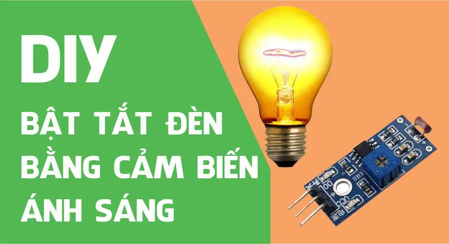 Bật Tắt Đèn bằng cảm biến ánh sáng sử dụng Arduino